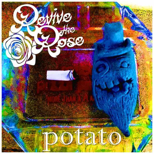 Revive The Rose : Potato